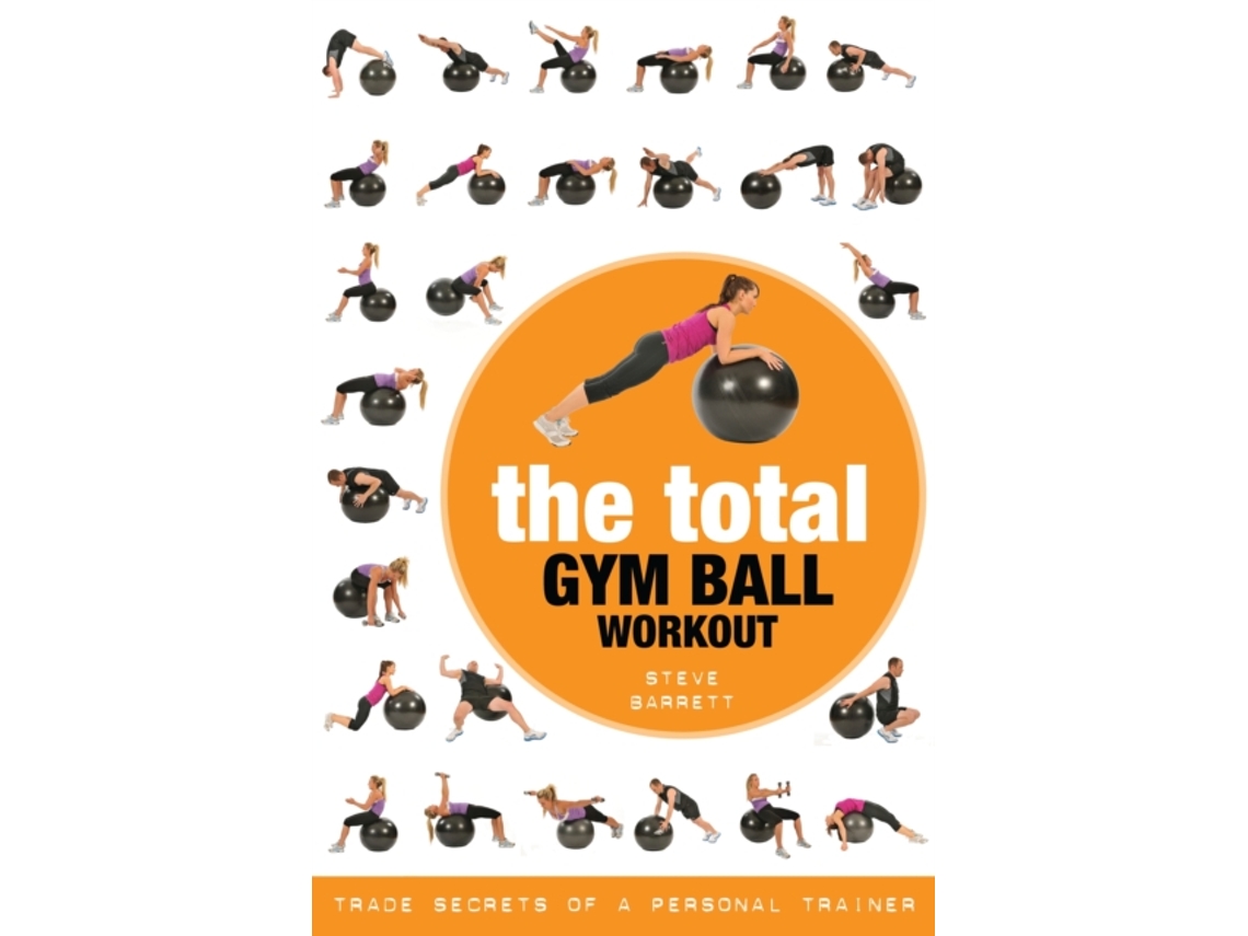 Libro The Total Gym Ball Workout de Steve Barrett (Inglés)