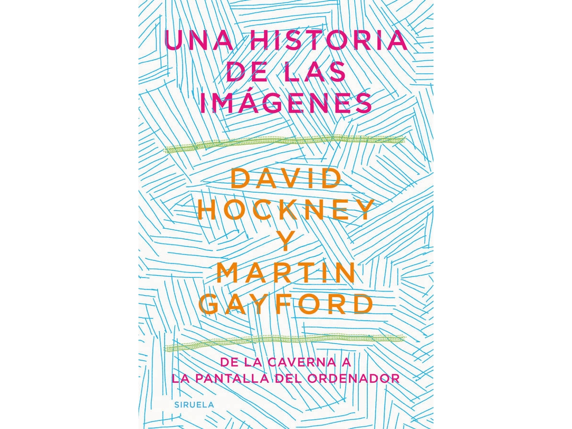 Libro Una Historia De Las Imágenes de David Hockney (Español)
