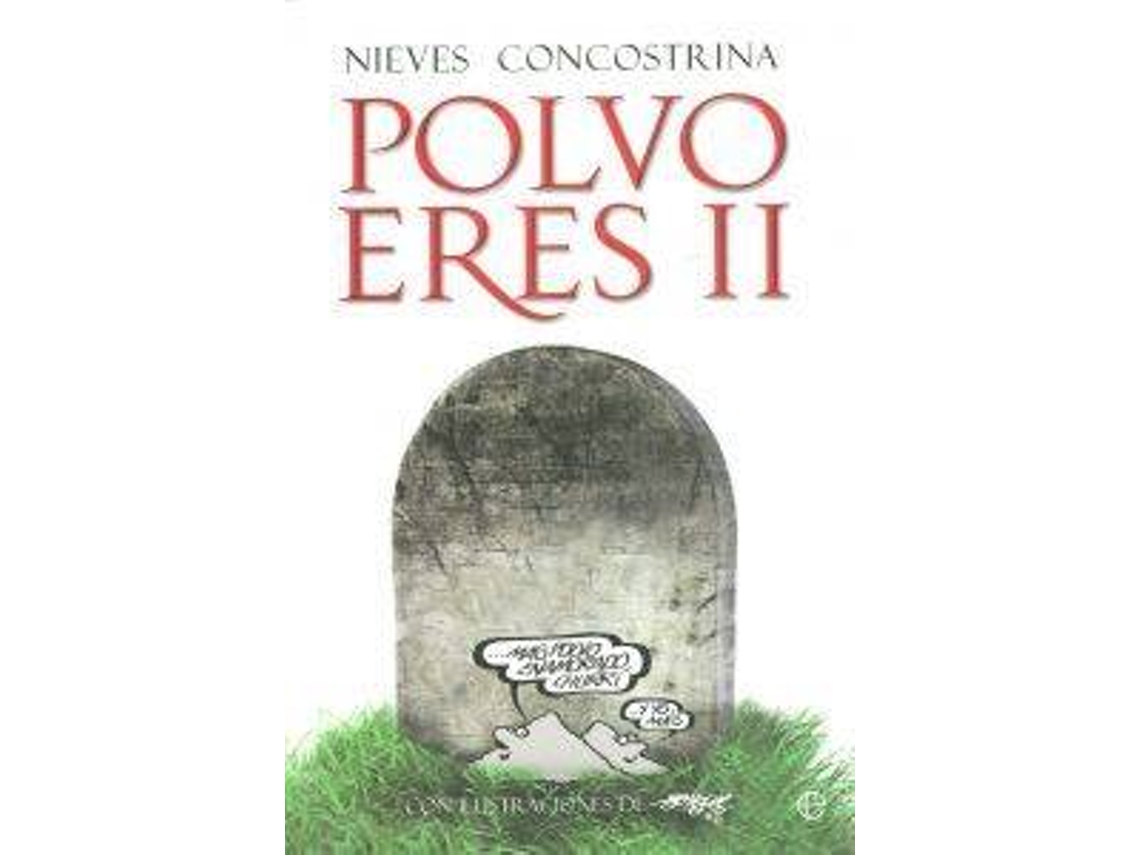 Libro Polvo Eres Ii de Nieves Concostrina (Español)