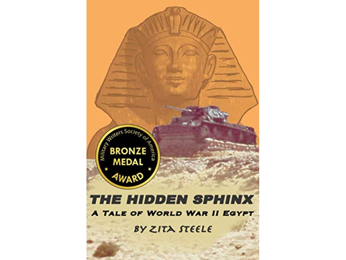 Libro The Hidden Sphinx A Tale of World War II Egypt de Zita Steele (Inglés)