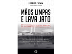 Libro Mãos limpas e Lava Jato de Rodrigo Chemim  (Portugués (Brasil)