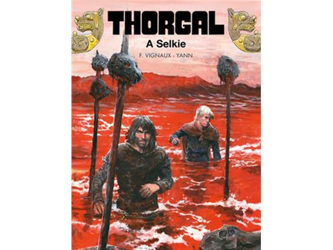 Libro Thorgal - Livro 2 A Selkie de Yann Vignaux Fred Vignaux