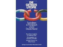 Libro Die Geteilte Utopie Sozialisten In Frankreich Und Deutschland De Marieluise Christadler (alemán)