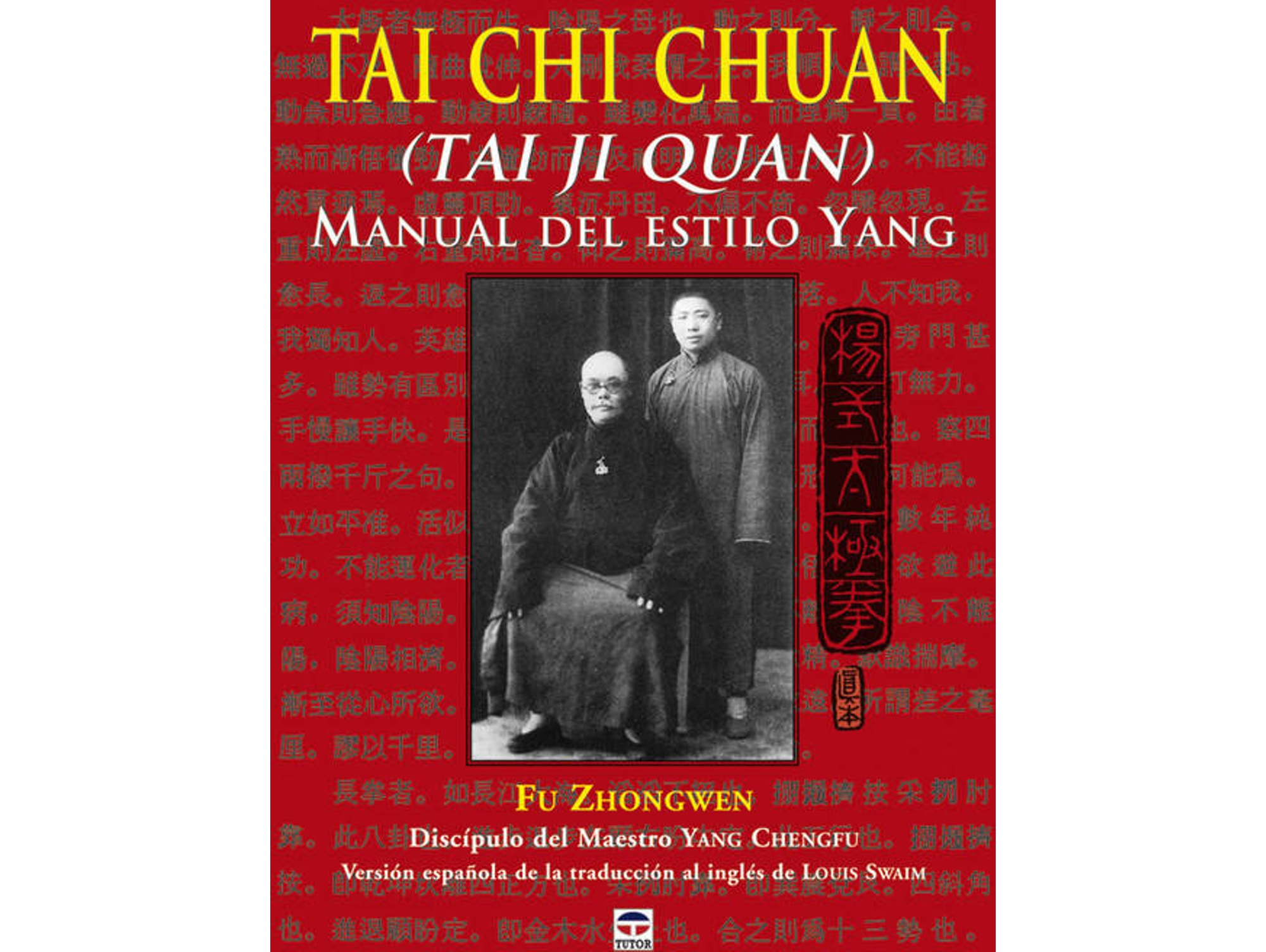 Libro Tai Chi Chuan. Manual De Estilo Yang de Fu Zhongwen (Español)
