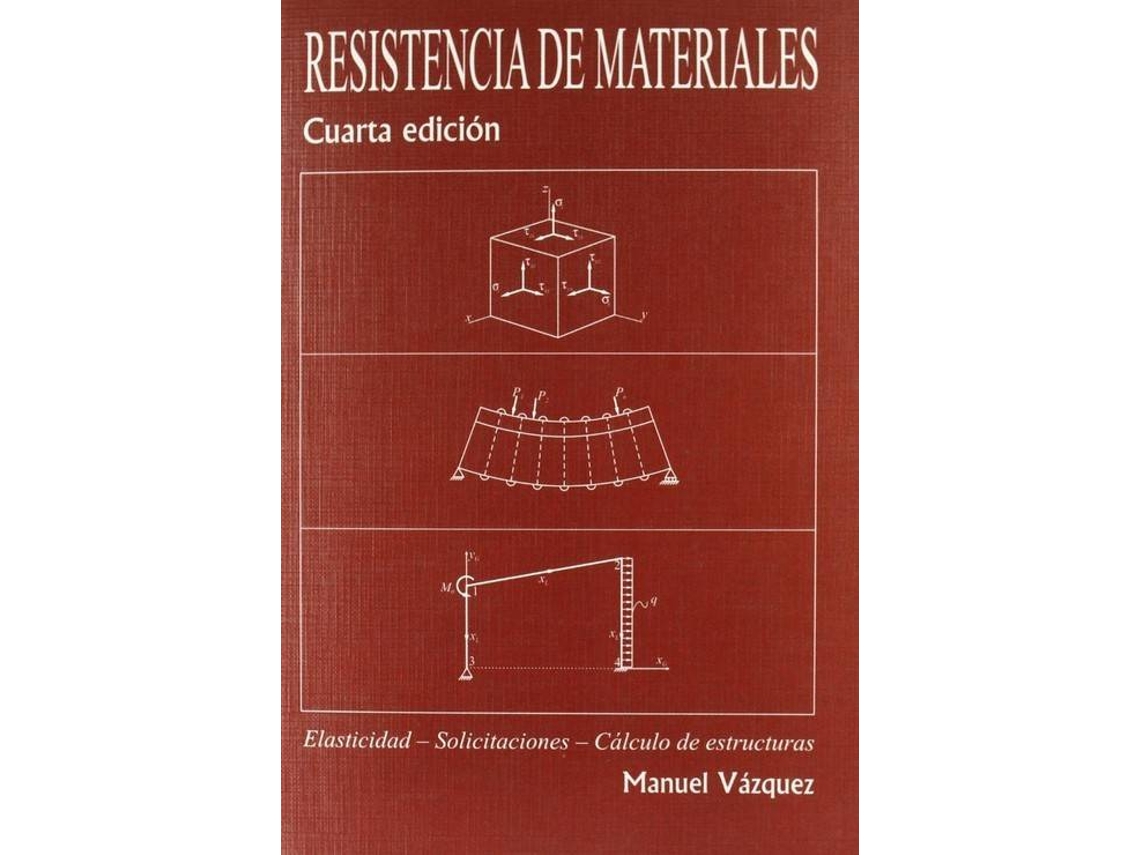 Libro Resistenca De Materiales de Manuel Editorial Noela Vázquez (Español)