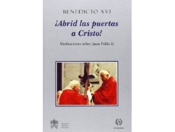 Libro Abrid La Puertas A Cristo de Benedicto Xvi (Español)
