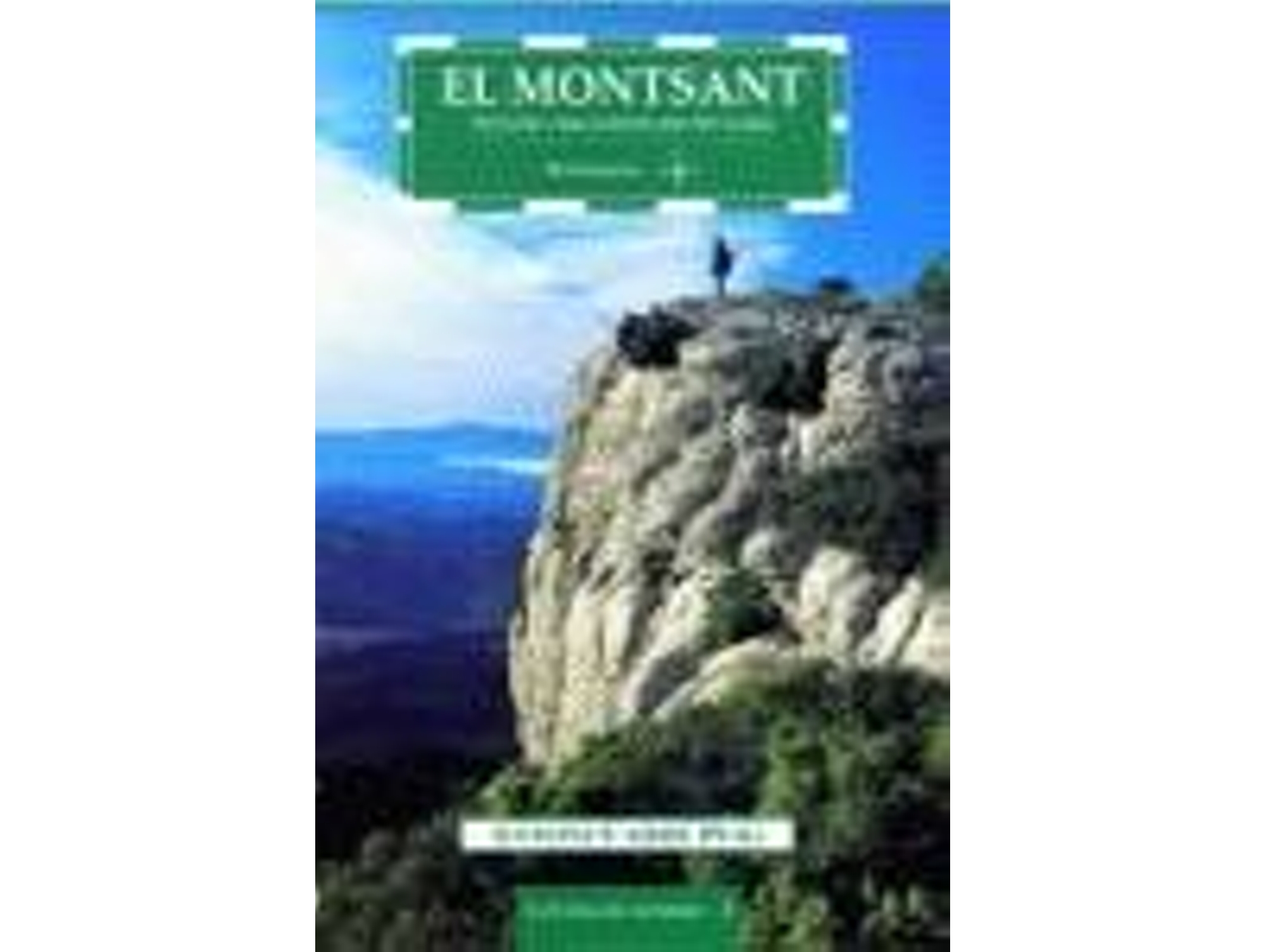 Libro El Montsant (Tercera Edició) de Antoni Cabré Puig (Catalán)