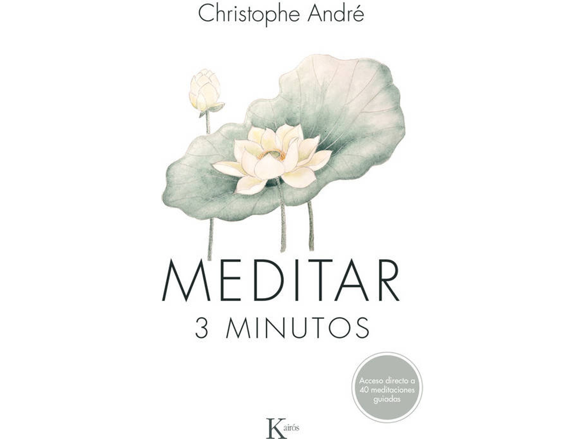 Libro Meditar 3 Minutos de Christophe Andre (Español)