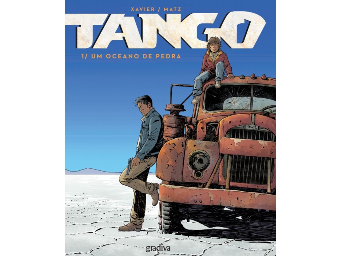 Libro Tango 1 - Um Oceano de Pedra de Phillipe Xavier e Alexis Matz (Portugués do Brasil)