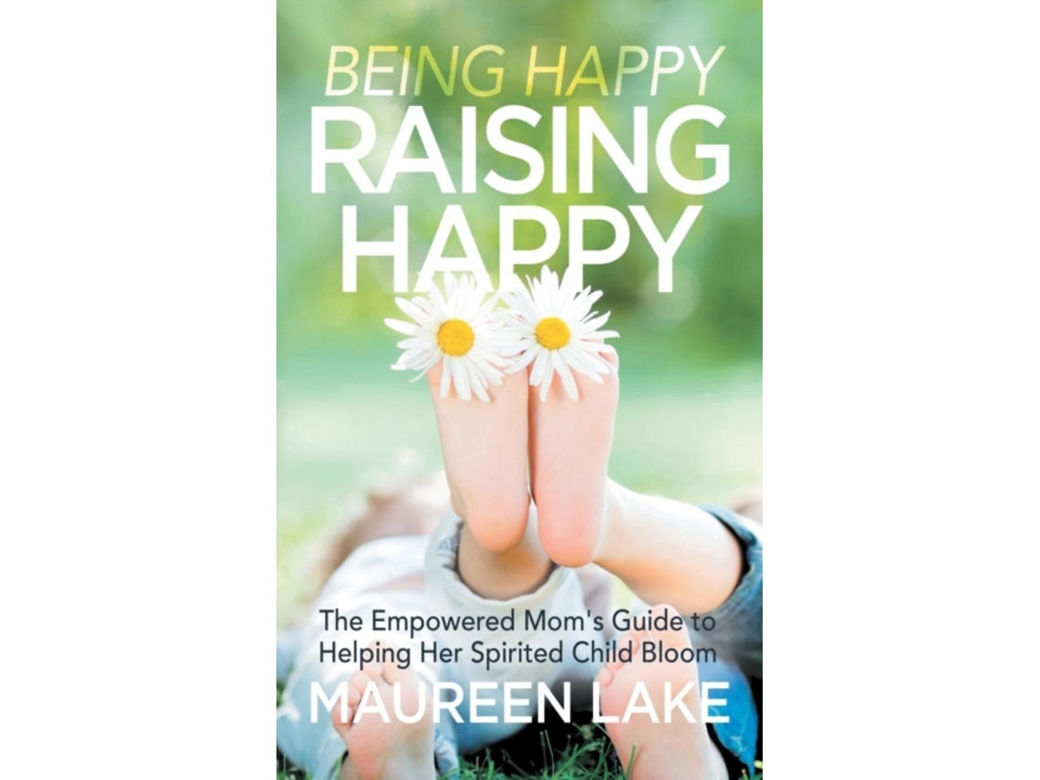 Libro Being Happy, Raising Happy de Maureen Lake (Inglés)
