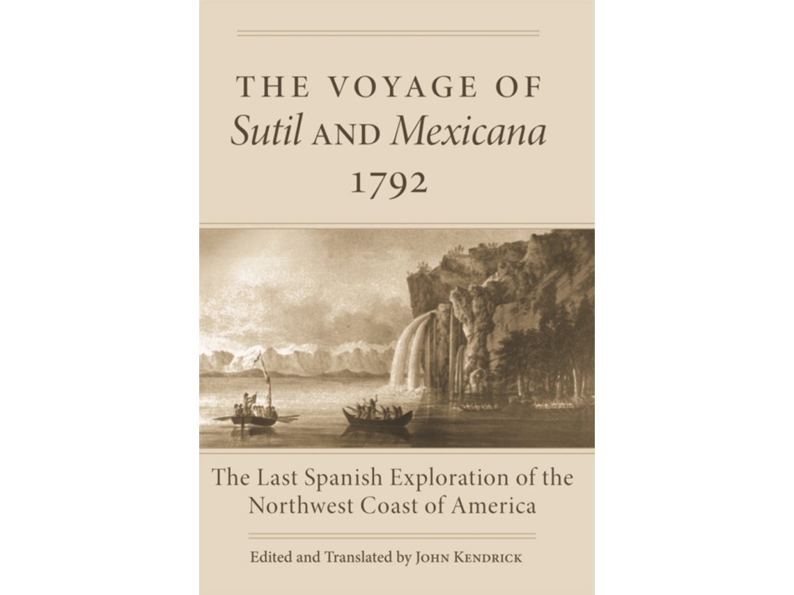 Voyage of Sutil and Mexicana, 1792
