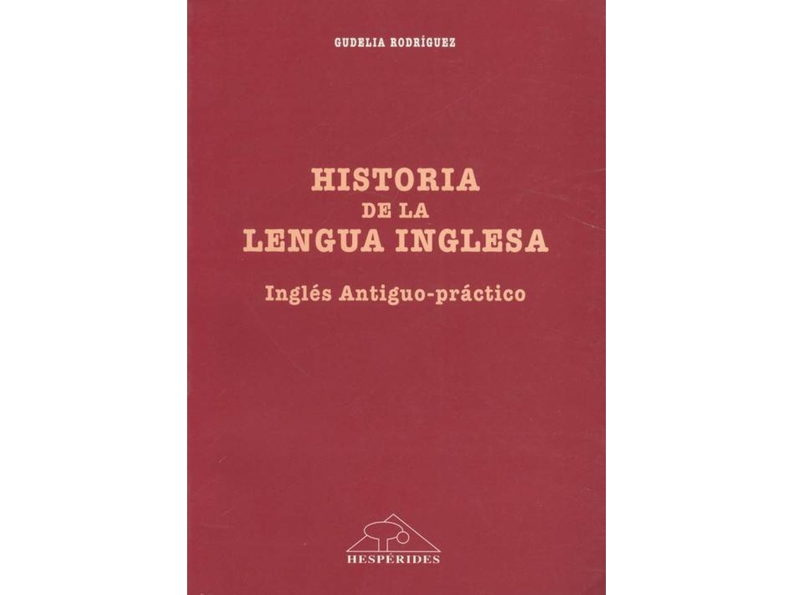 Libro Hª De La Lengua Inglesa de Gudelia Rodriguez (Español)