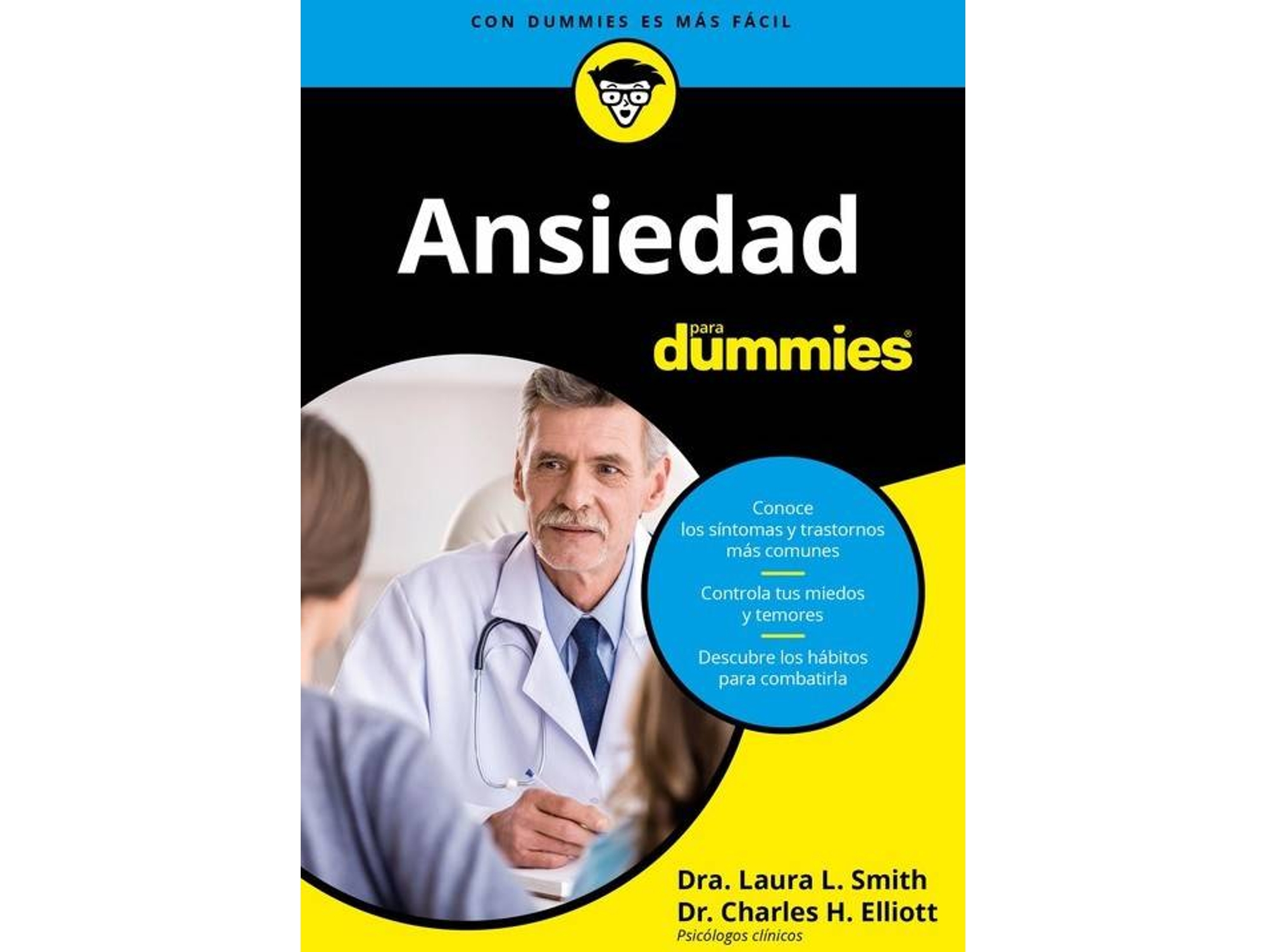 Libro Ansiedad Para Dummies de Charles H. Elliott, Laura Smith (Español)
