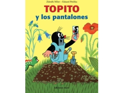 Libro Topito Y Los Pantalones de Miler Zdenek (Español)