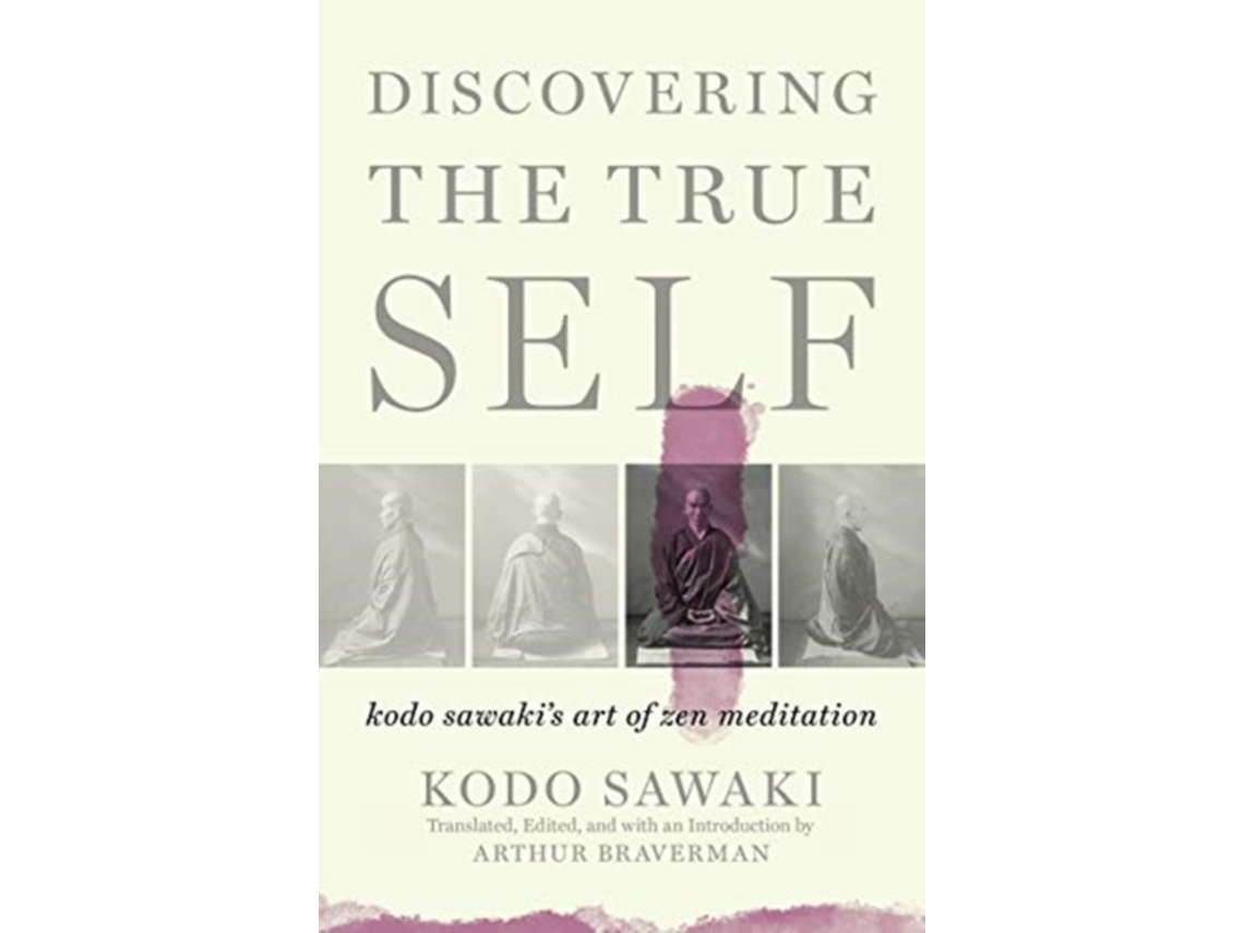 Libro Discovering The True Self de Kodo Sawaki (Inglés)