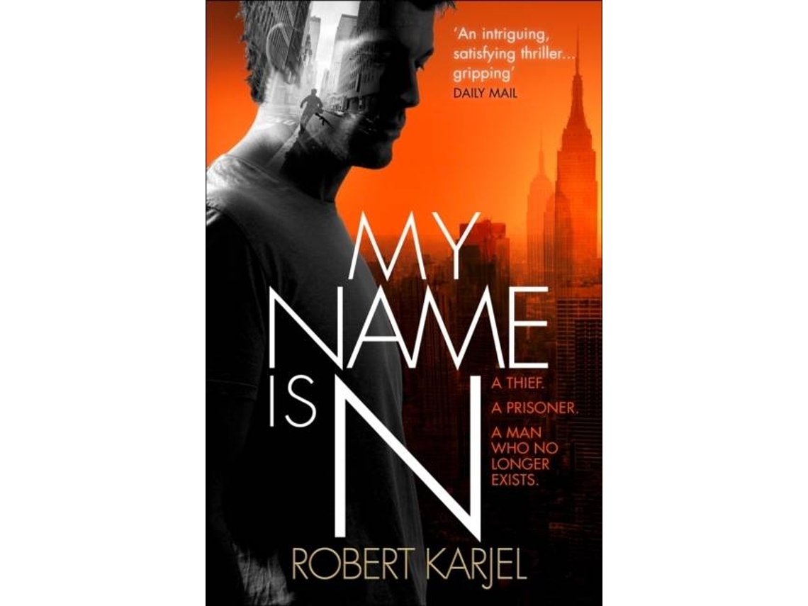 Libro My Name Is N de Robert Karjel