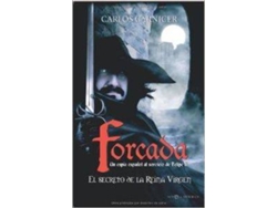 Libro Forcada. El Secreto De La Reina Virgen de Carlos Carnicer (Español)