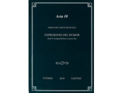Libro Expresiones Del Humor Desde La AntigUedad Hasta Nuestros Dias de María José García Soler (Español)