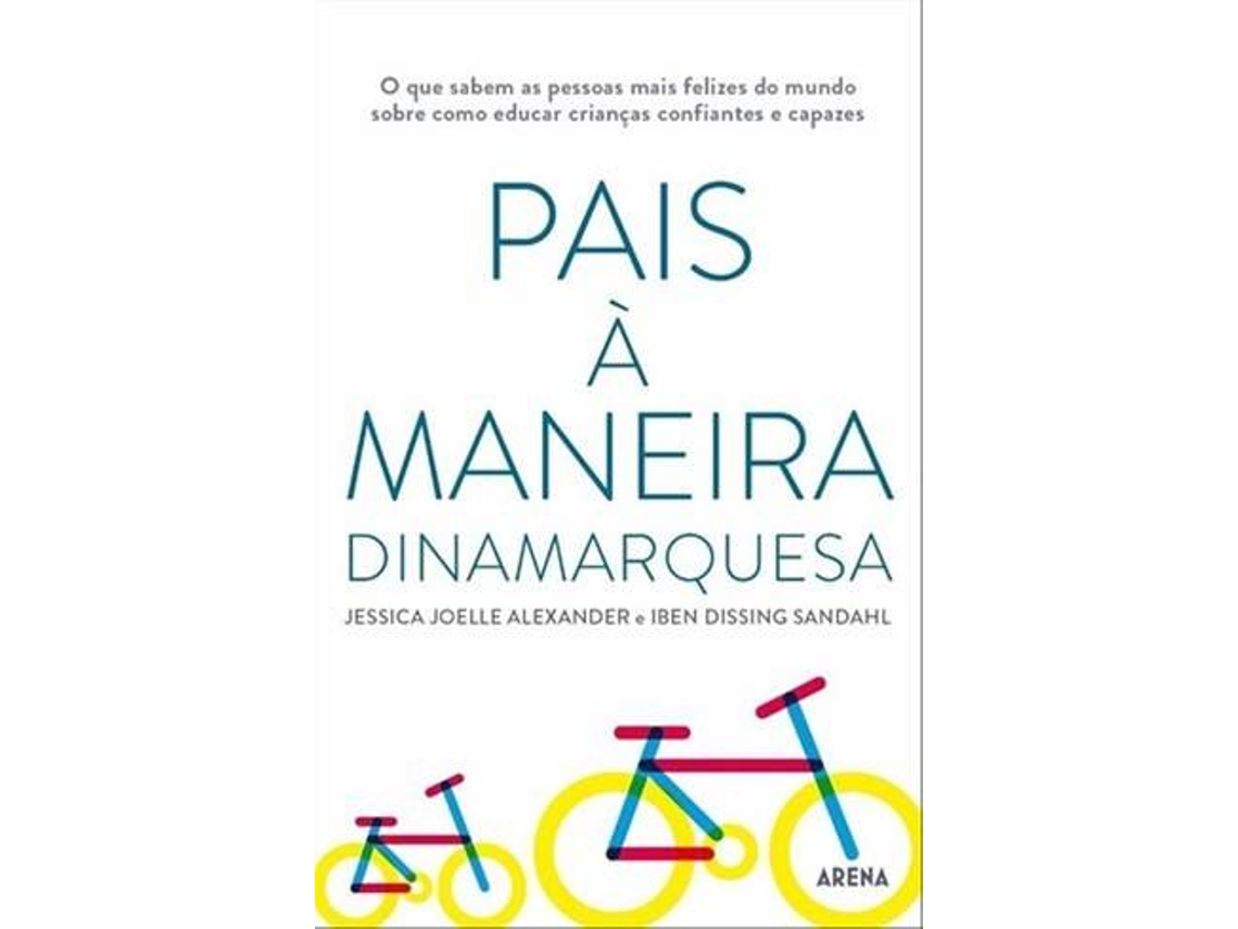 Libro Pais à Maneira Dinamarquesa de Iben Dissing Sandahl e Jessica Joelle Alexander (Portugués)