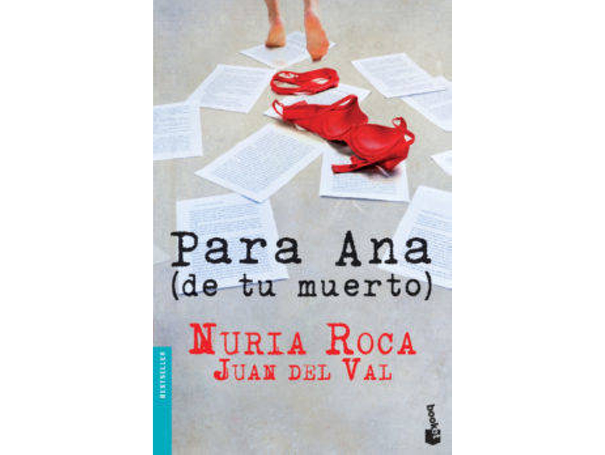 Libro Para Ana (De Tu Muerto) de N. Roca (Año de edición - 2012)
