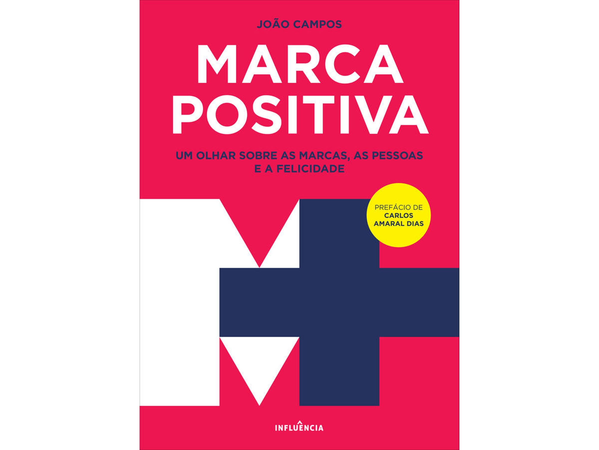 Libro Marca Positiva de João Campos (Portugués)