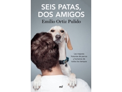 Libro Seis Patas, Dos Amigos de Emilio Ortiz (Español)