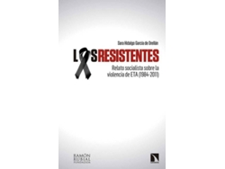 Libro Los Resistentes de Sara Hidalgo García De Orellán (Español)