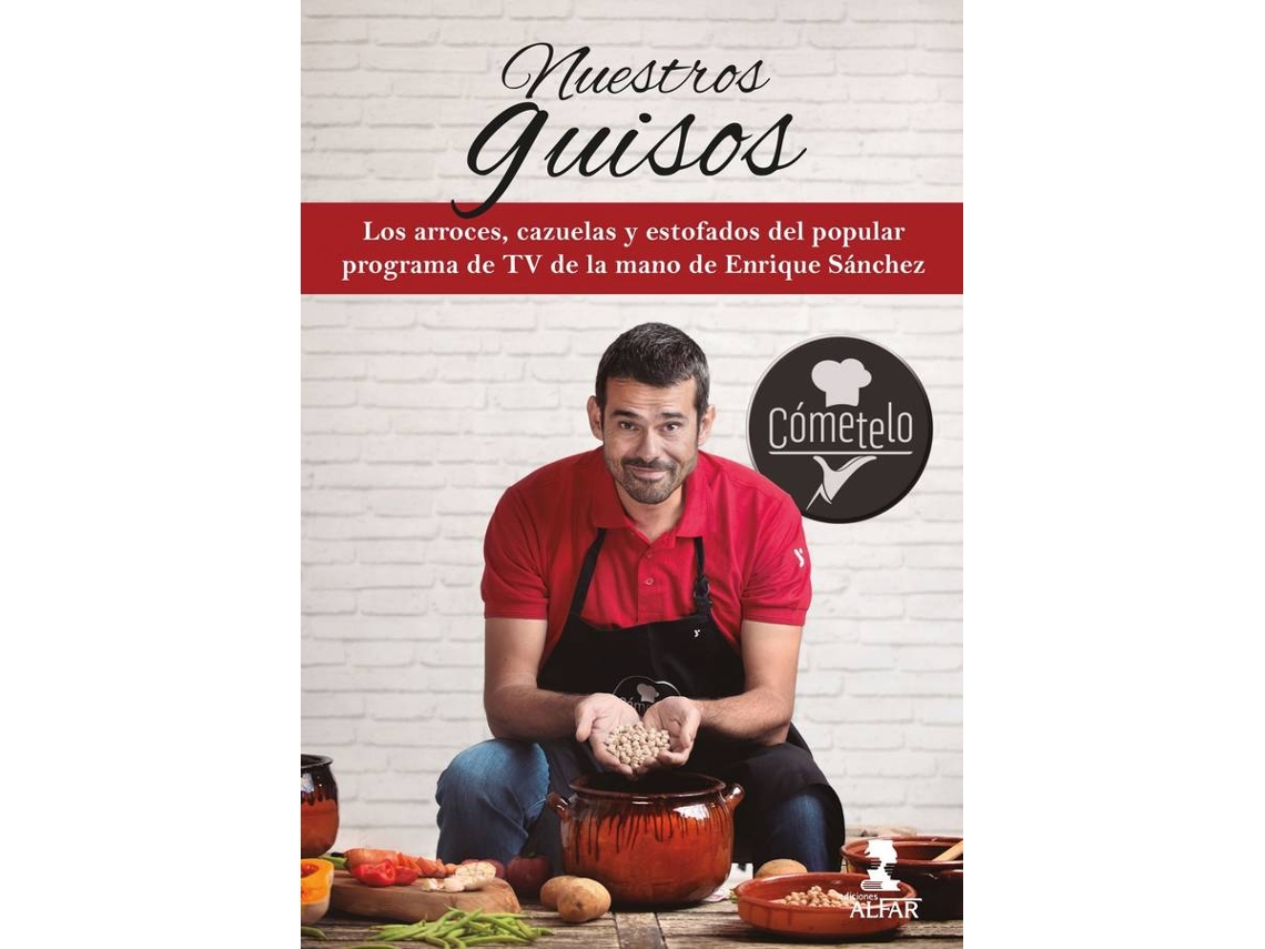 Libro Nuestros Guisos de Enrique Sánchez (Español)