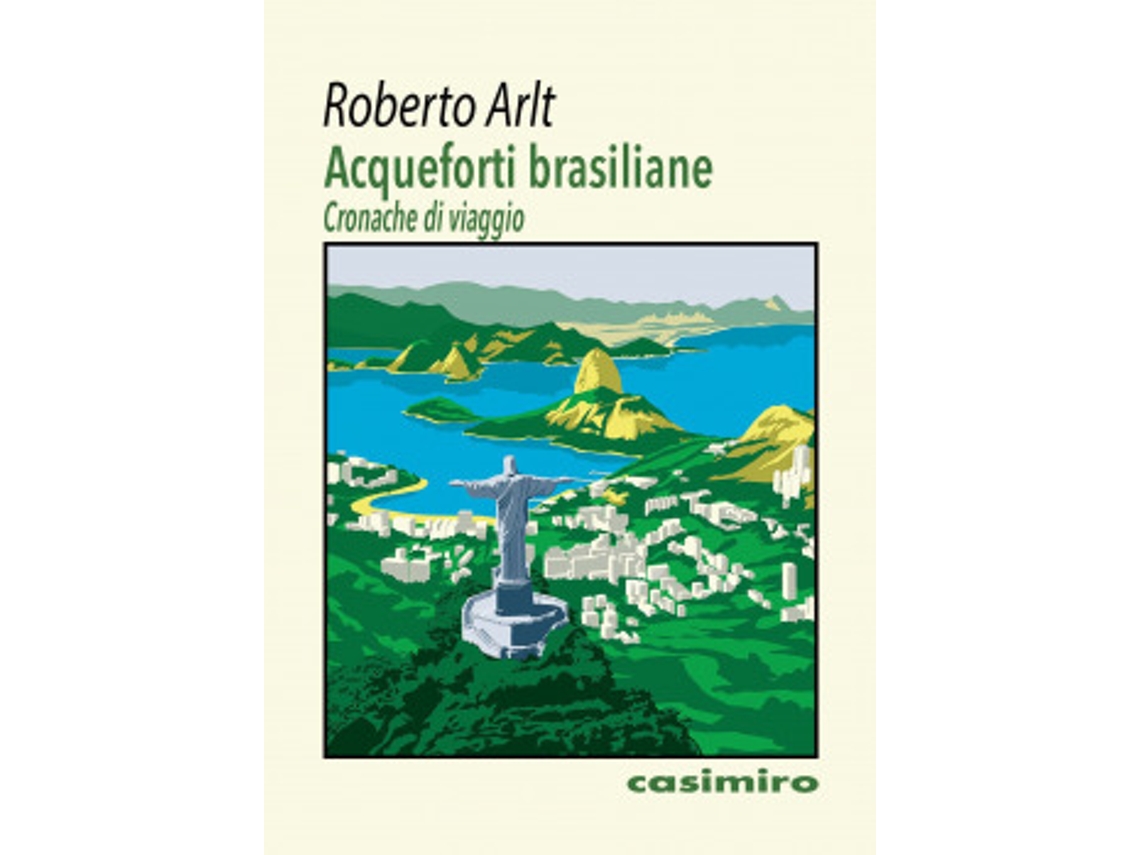 Libro Acqueforti Brasiliane de Arlt, Roberto (Italiano)