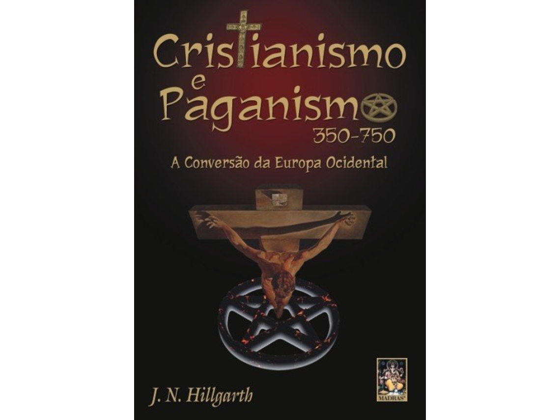 Libro Cristianismo E Paganismo De J N Hillgarth (portugués)