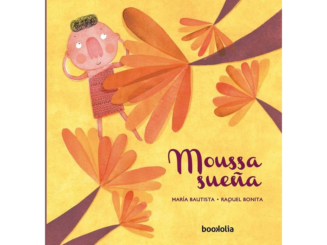 Libro Moussa Sueña de María Bautista (Español)