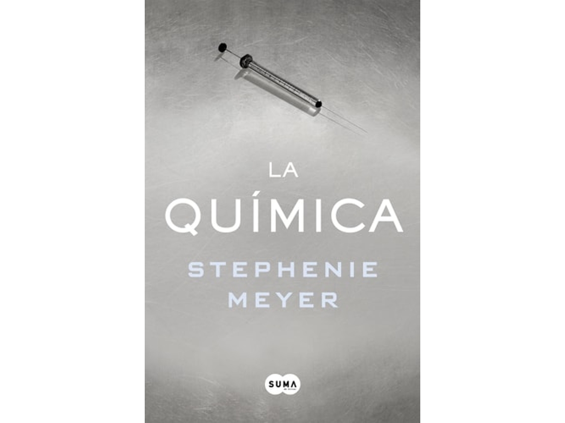 Libro La Química de Stephenie Meyer (Español)