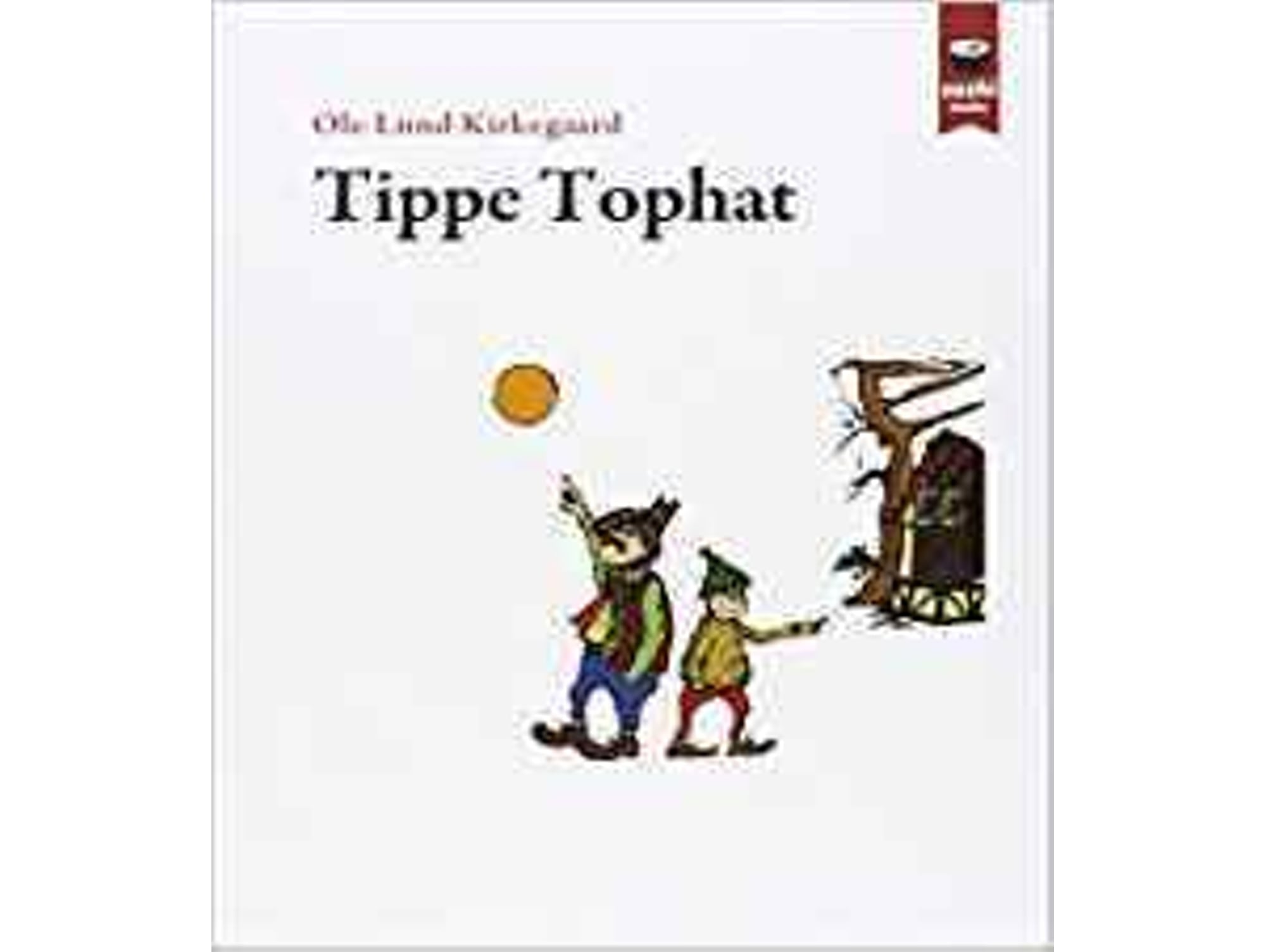 Libro Tippe Tophat de Ole Lund Kirkegaard (Español)