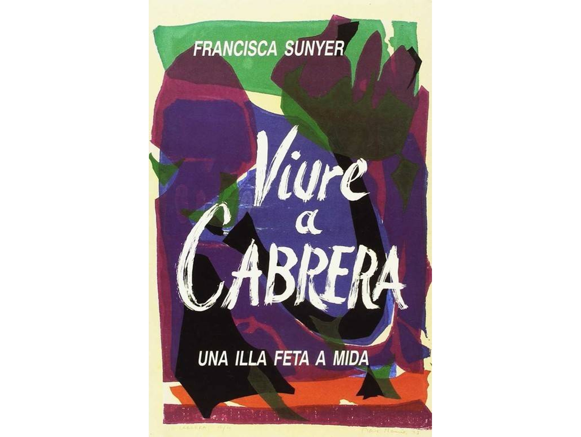Libro Viure A Cabrera. Una Illa Feta de Francisca Sunyer