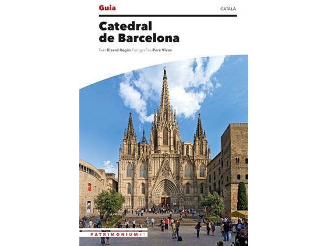 Libro Guia De La Catedral De Barcelona de Ricard Regas Iglesias e Pere Vivas Ortiz (Inglés)