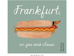 Libro Frankfurt, Un Gos Amb Classe de Vários Autores (Catalán)