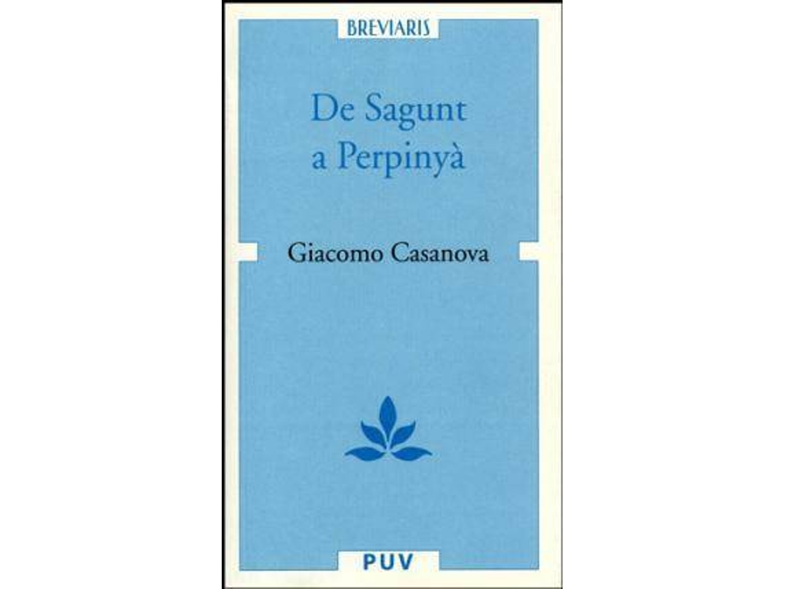 Libro De Sagunt a Perpinyà de Giacomo Casanova (Español)