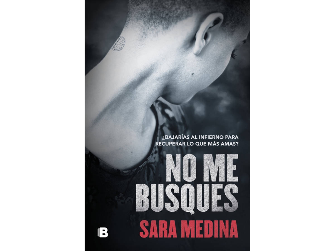 Libro No Me Busques de Sara Medina (Español)
