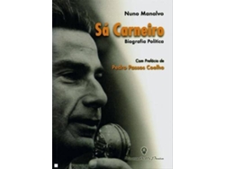 Libro Sá Carneiro - Biografia Política de Nuno Manalvo (Portugués)