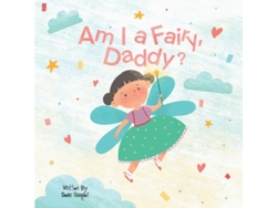 Libro Am I a Fairy Daddy de Mr Dean Cooper (Inglés)