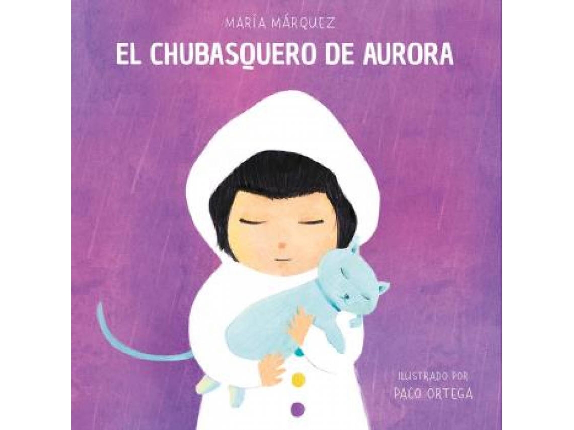Libro El Chubasquero De Aurora de Maria Marquez (Español)