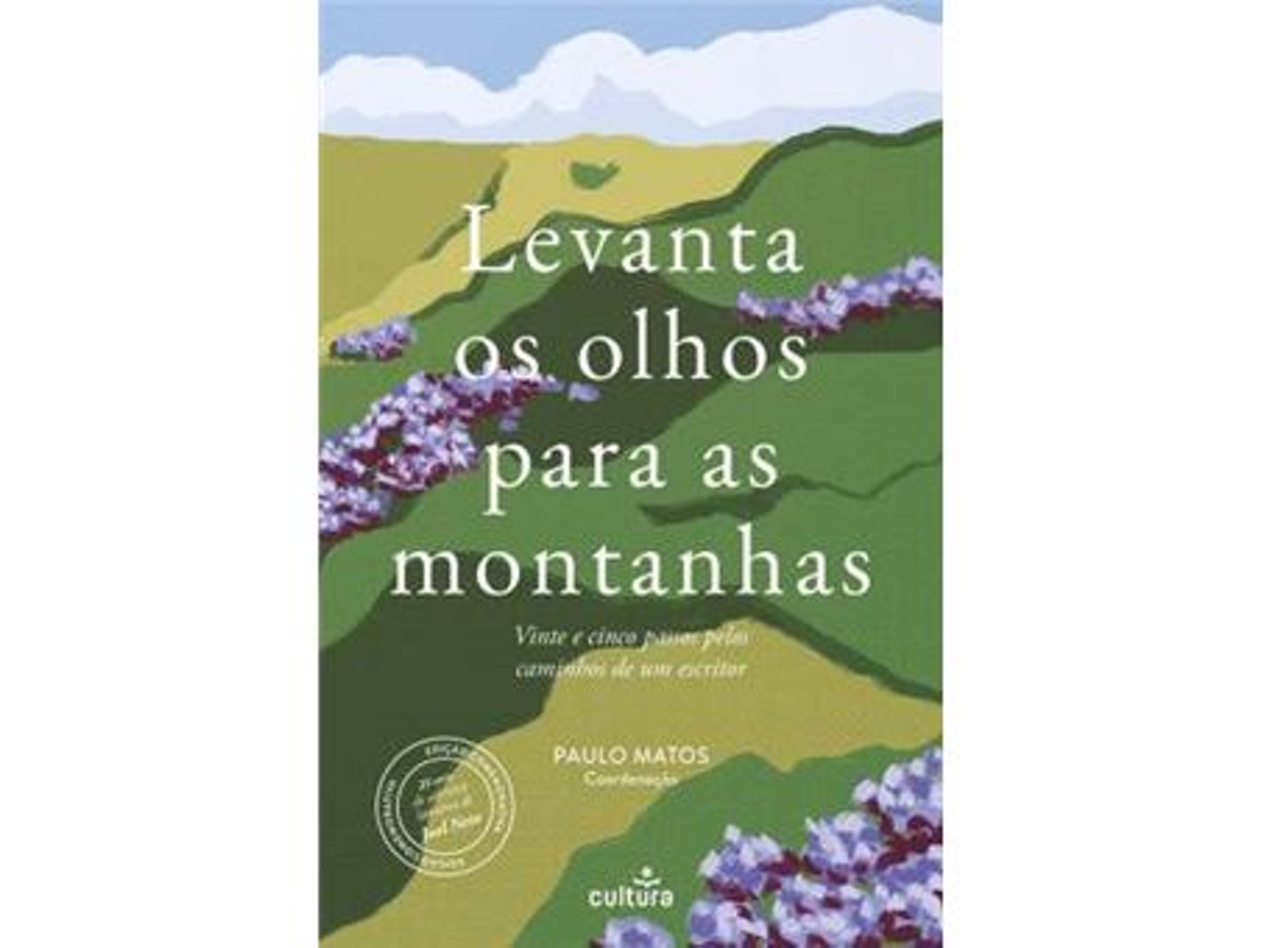 Libro Levanta Os Olhos Para As Montanhas De Paulo Matos (portugués)