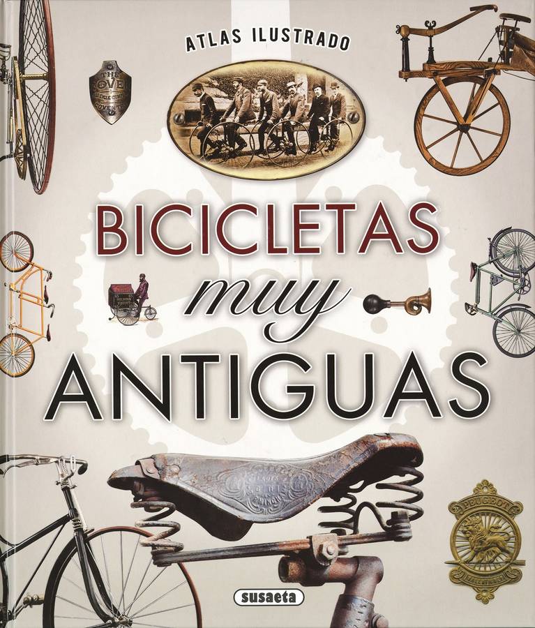 Atlas Ilustrado Bicicletas muy antiguas libro de juan pablo ruiz palacio español