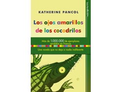 Libro Los Ojos Amarillos de los Cocodrilos de Katherine Pancol (Año de edición - 2010)
