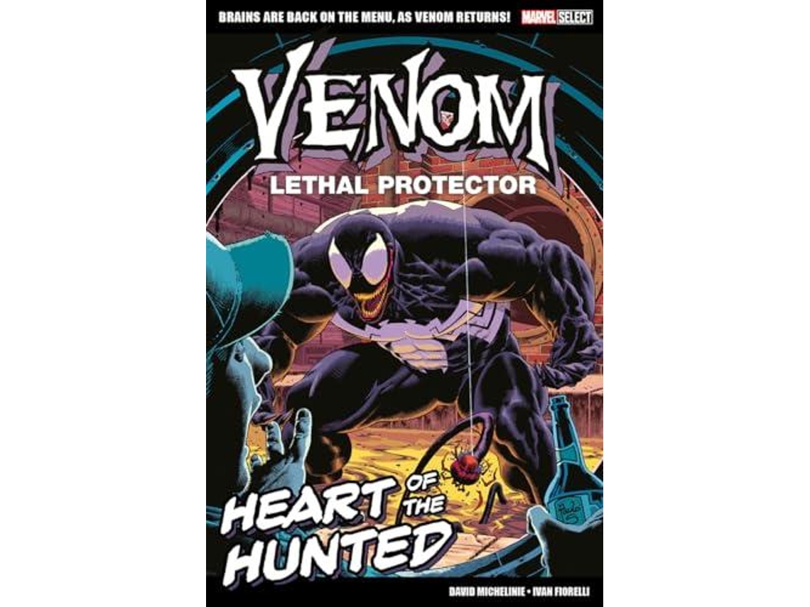 Libro Marvel Select - Venom Lethal Protector Heart of The Hunted de David Michelinie (Inglés)