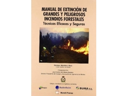 Libro Manual Extinción De Grandes Y Peligrosos Incendios Forestales de Enrique Martínez Ruíz (Español)