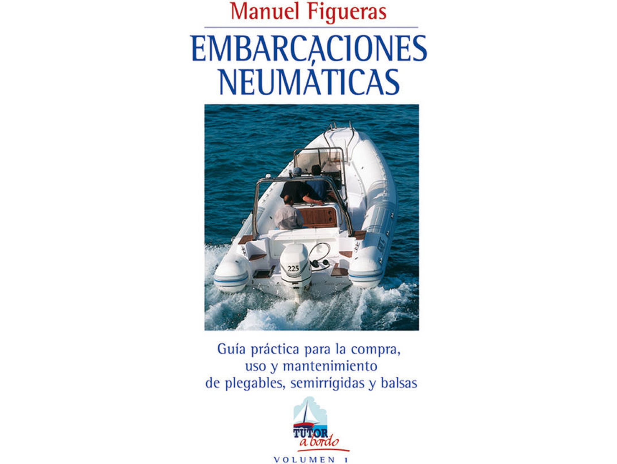 Libro Embarcaciones Neumaticas de Manuel Figueras (Español)