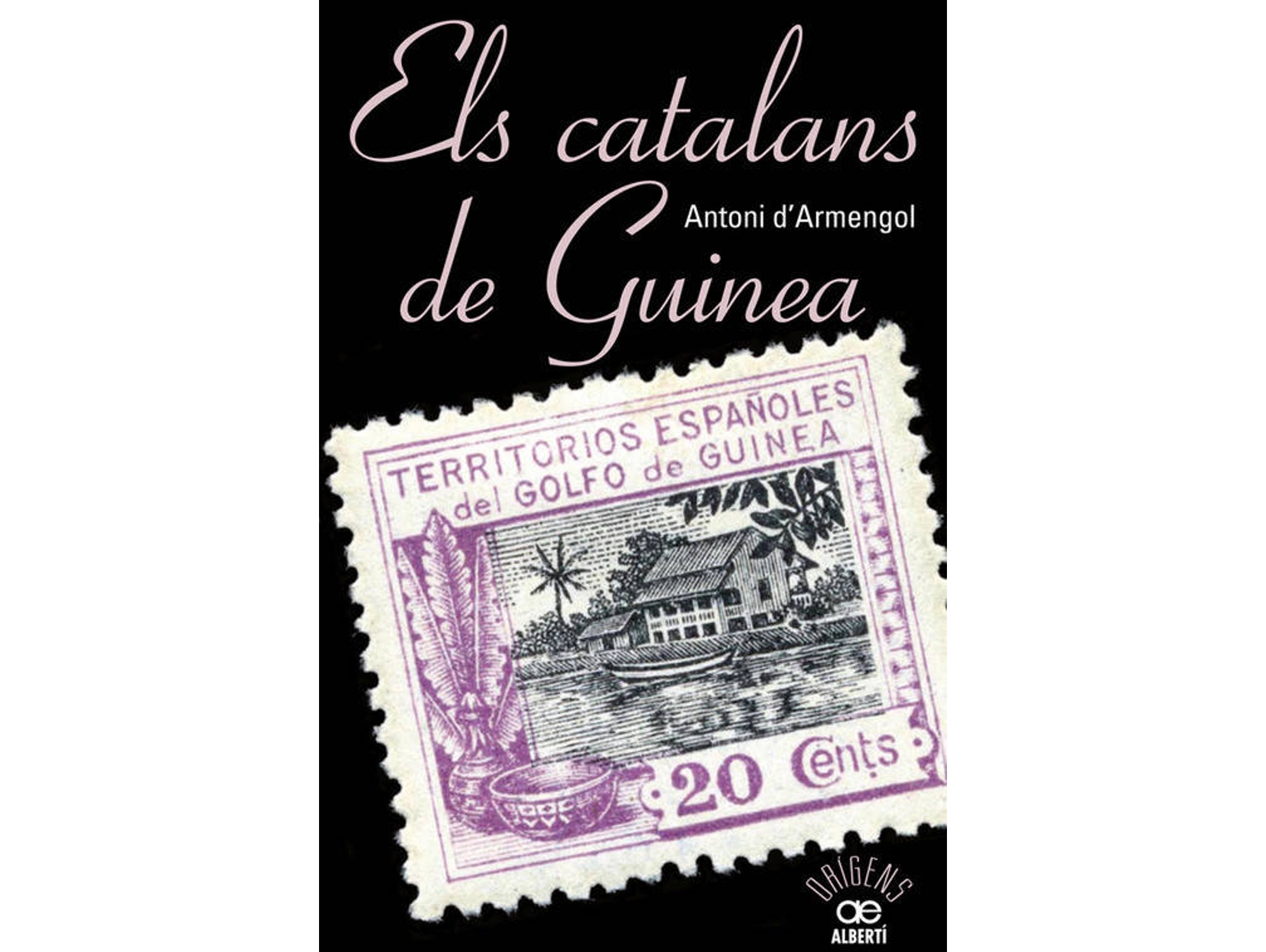 Libro Els Catalans De Guinea de Antoni D' Armengol (Catalán)