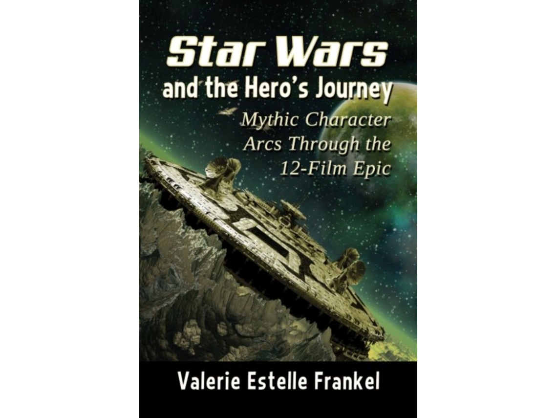 Libro Star Wars and the Heros Journey de Valerie Estelle Frankel (Inglés)