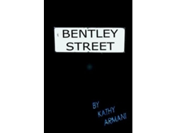 Libro Bentley Street de Kathy Armani (Inglés)